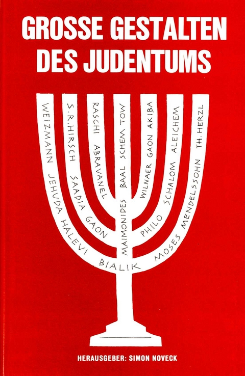 Grosse Gestalten des Judentums - Simon Noveck