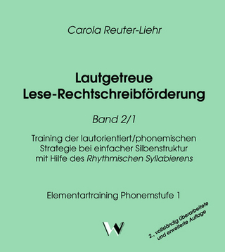 Lautgetreue Lese-Rechtschreibförderung Band 2/1