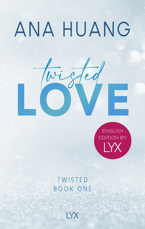 Twisted Love: English Edition by LYX - Ana Huang