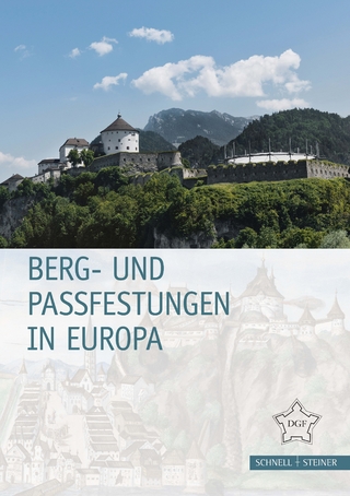 Berg- und Passfestungen in Europa