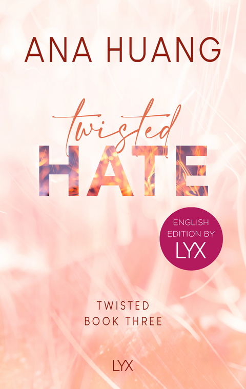 Twisted Hate: English Edition by LYX - Ana Huang