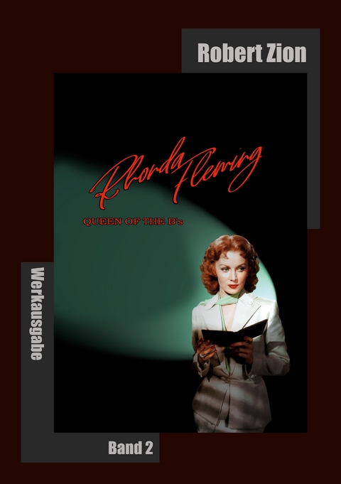 Rhonda Fleming: Queen of the B's - Robert Zion