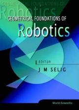 GEOMETRICAL FOUNDATIONS OF ROBOTICS - 