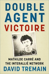 Double Agent Victoire - David Tremain