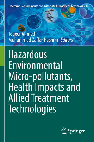 Hazardous Environmental Micro-pollutants, Health Impacts and Allied Treatment Technologies