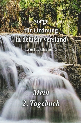 Sorge für Ordnung in deinem Verstand Band 2