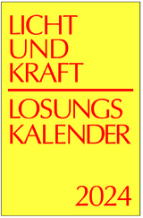 Licht und Kraft/Losungskalender 2024 Reiseausgabe in Heften - Gauger, Thomas; Herrnhuter Brüdergemeine