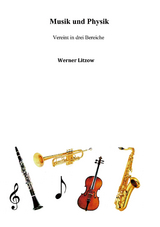 Musik und Physik - Werner Litzow