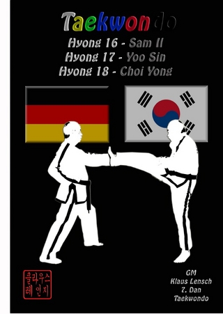 Taekwondo Hyongs 16 bis 18