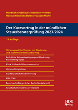 Der Kurzvortrag in der m&uuml;ndlichen Steuerberaterpr&uuml;fung 2023/2024 - Thomas Fr&auml;nznick, Uwe Grobsh&auml;user, Rolf-R&uuml;diger Radeisen