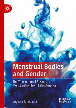 Menstrual Bodies and Gender