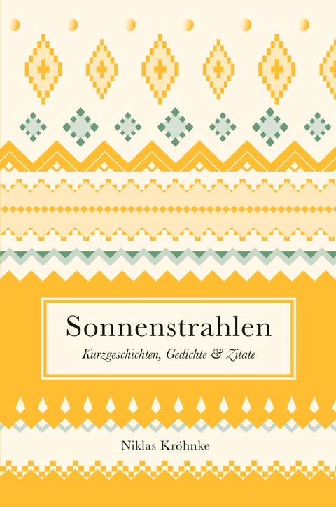 Sonnenstrahlen - Niklas Kr&ouml;hnke