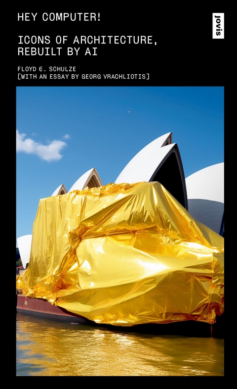 Hey Computer! - Floyd Erol Schulze