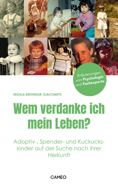 Wem verdanke ich mein Leben? - Regula Br&uuml;hwiler-Giacometti