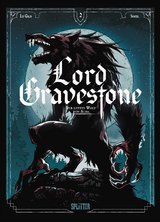 Lord Gravestone. Band 2 - J&eacute;r&ocirc;me Le Gris
