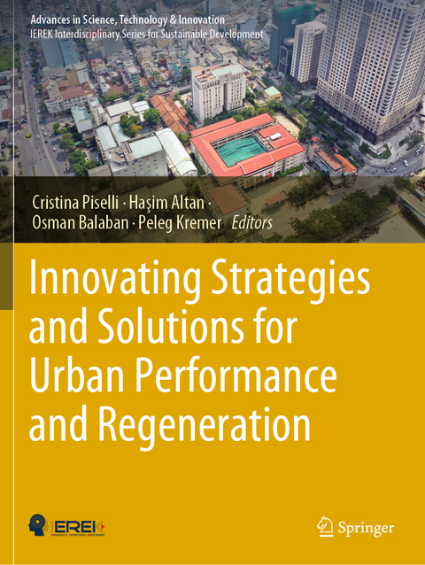 Innovating Strategies and Solutions for Urban Performance and Regeneration - 