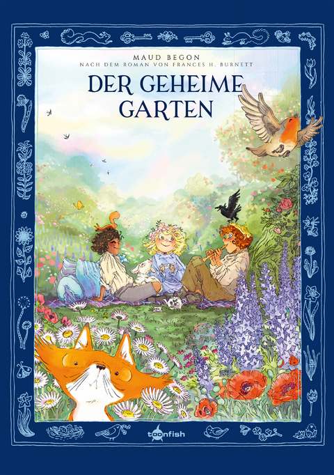 Der geheime Garten - Maud Begon, Frances Hodgson Burnett, Desir&eacute;e Schneider