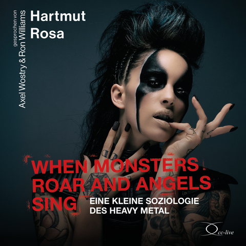 When Monsters Roar and Angels Sing - Hartmut Rosa