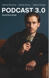 Podcast 3.0 - Daniel Schm&ouml;ltzer
