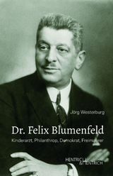 Dr. Felix Blumenfeld - J&ouml;rg Westerburg