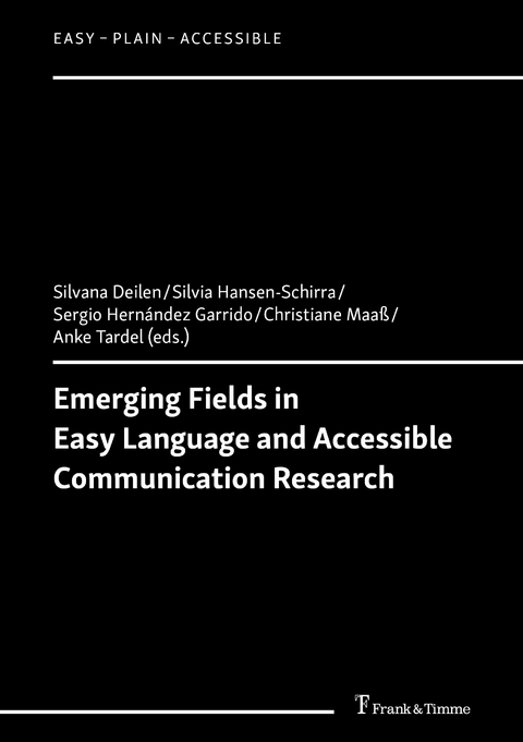Emerging Fields in Easy Language and Accessible Communication Research - 