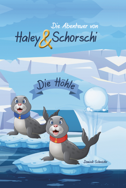 Die Abenteuer von Haley und Schorschi - Dominik Schneider