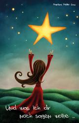 Und was ich dir noch sagen wollte ... Band 2 - 