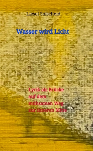 Wasser wird Licht
