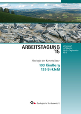 Arbeitstagung 2015 der Geologischen Bundesanstalt &ndash; Geologie der Kartenbl&auml;tter GK50 &Ouml;K 103 Kindberg und &Ouml;K 135 Birkfeld