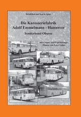 Die Karosseriefabrik Adolf Emmelmann - Hannover Band 4