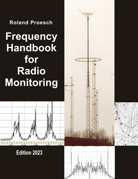 Frequency Handbook for Radio Monitoring - Roland Proesch