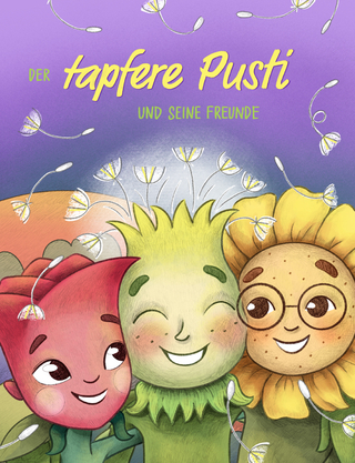 Der tapfere Pusti und seine Freunde