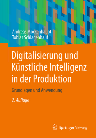 Digitalisierung und Künstliche Intelligenz in der Produktion