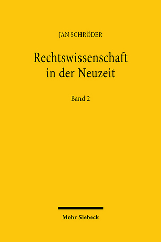 Rechtswissenschaft in der Neuzeit