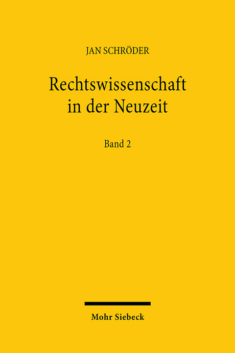 Rechtswissenschaft in der Neuzeit - Jan Schr&ouml;der