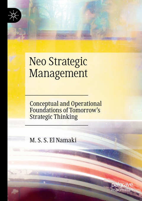 Neo Strategic Management - M. S. S. El Namaki