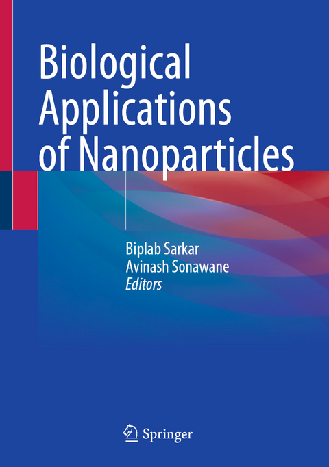 Biological Applications of Nanoparticles - 