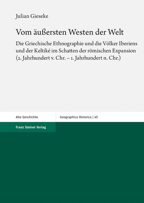 Vom &auml;u&szlig;ersten Westen der Welt - Julian Gieseke