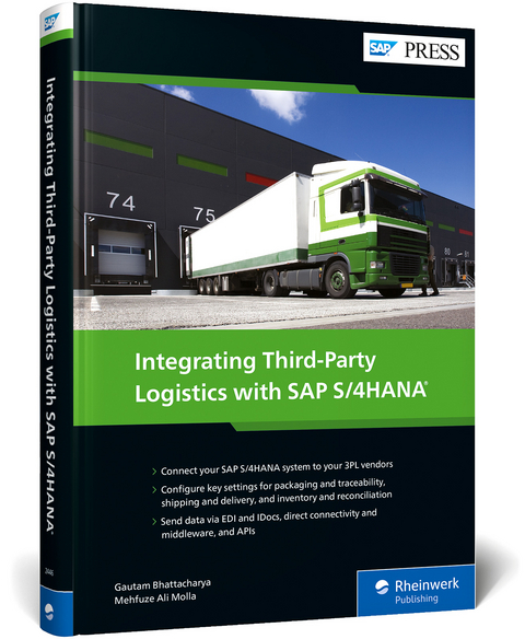Integrating Third-Party Logistics with SAP S/4HANA - Gautam Bhattacharya, Mehfuze Ali Molla