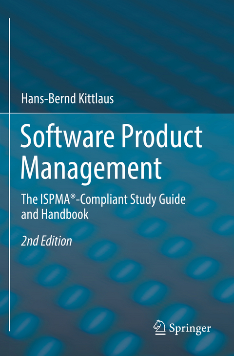 Software Product Management - Hans-Bernd Kittlaus