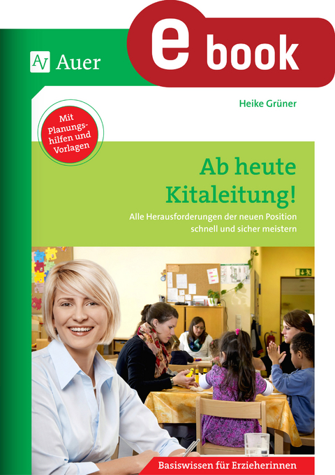 Ab heute Kitaleitung - Heike Gr&uuml;ner