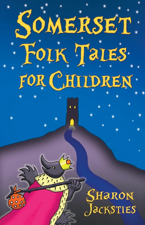 Somerset Folk Tales for Children - Sharon Jacksties