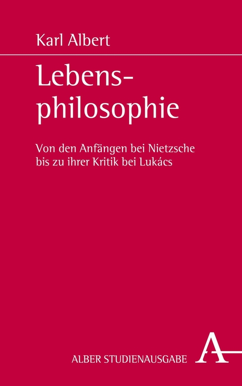 Lebensphilosophie - Karl Albert