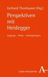 Perspektiven mit Heidegger - 