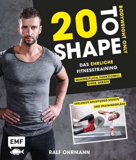 20 to Shape &ndash; Bodyweight only - Ralf Ohrmann