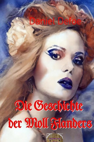 Die Geschichte der Moll Flanders