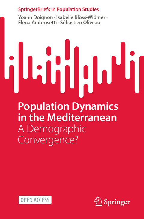 Population Dynamics in the Mediterranean - Yoann Doignon, Isabelle Bl&ouml;ss-Widmer, Elena Ambrosetti, S&eacute;bastien Oliveau