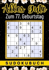 77 Geburtstag Geschenk | Alles Gute zum 77. Geburtstag - Sudoku