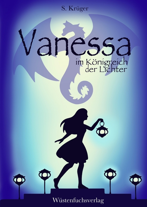 Vanessa im K&ouml;nigreich der Lichter - Sofie Kr&uuml;ger