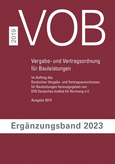 VOB Vergabe- und Vertragsordnung f&uuml;r Bauleistungen - Buch mit E-Book